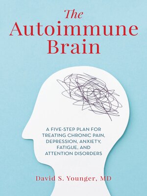 The Autoimmune Brain - ebook